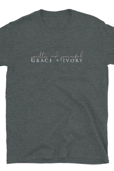 Pretty & Powerful Unisex T-Shirt